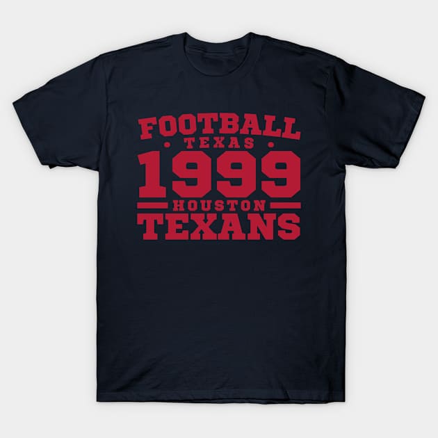 Football Texas 1999 Houston Texans T-Shirt by ENTIN 